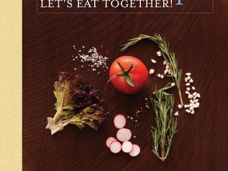 (*NEW ARRIVAL*) (Native American) Vicki Penner & JoAnn Ellis. ilittibaaimpa : Let s Eat Together! For Discount