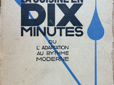 (*NEW ARRIVAL*) (French) Edouard De Pomiane. La Cuisine en Dix Minutes ou l Adaptation au Rythme Moderne Supply