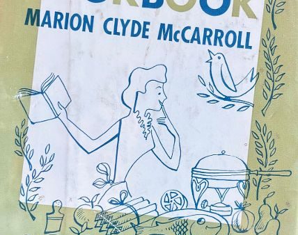 (*NEW ARRIVAL*) (Seasonal) Marion Clyde McCarroll. Summer Cookbook Supply