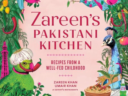 *Pre-order* Zareen’s Pakistani Kitchen: Recipes from a Well-Fed Childhood (Zareen Khan, Umair Khan) *Signed* Cheap