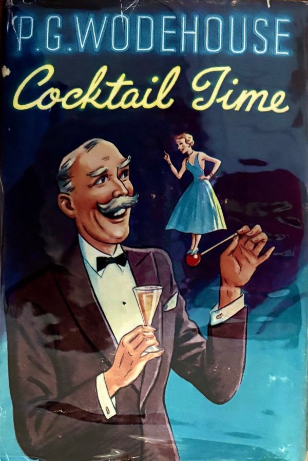 (*NEW ARRIVAL*) (Cocktails) P.G. Wodehouse. Cocktail Time Cheap