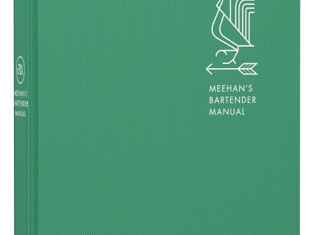 Meehan s Bartender Manual (Jim Meehan) For Discount