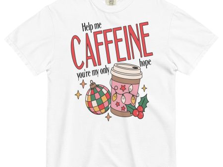 Caffeine My Only Hope Christmas Heavyweight Tee Online Hot Sale