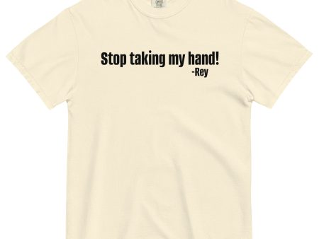 Stop Taking My Hand Comfort Colors Shirt Online