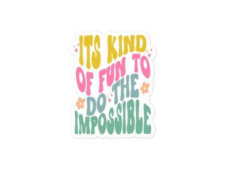 Its Kind Of Fun To Do The Impossible Walt Quote Sticker Online now