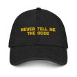 Never Tell Me The Odds Denim Hat Cheap