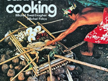 (*NEW ARRIVAL*) (Oceania) Michel Swartvagher & Michel Folco. Tahitian Cooking Sale