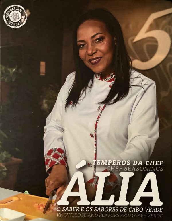 (*NEW ARRIVAL*) (African) Ália Dos Santos. Temperos da chef Ália: o saber e os sabores de Cabo Verde Knowledge and Flavors from Cape Verde. *Signed* Online now