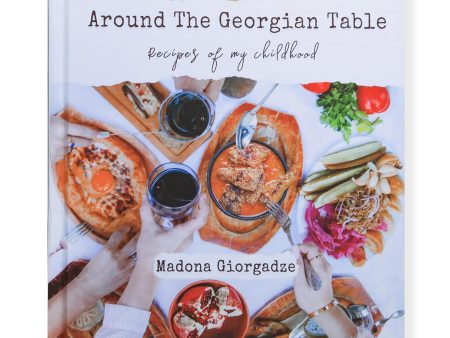 (*NEW ARRIVAL*) (Georgian) Madona Giorgadze. Around the Georgian Table. *Signed* Online Sale