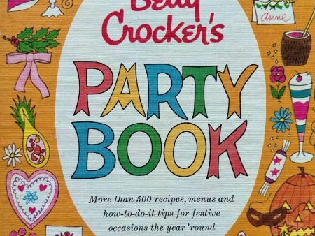 (*NEW ARRIVAL*) (Children s) Betty Crocker s Party Book Online Hot Sale